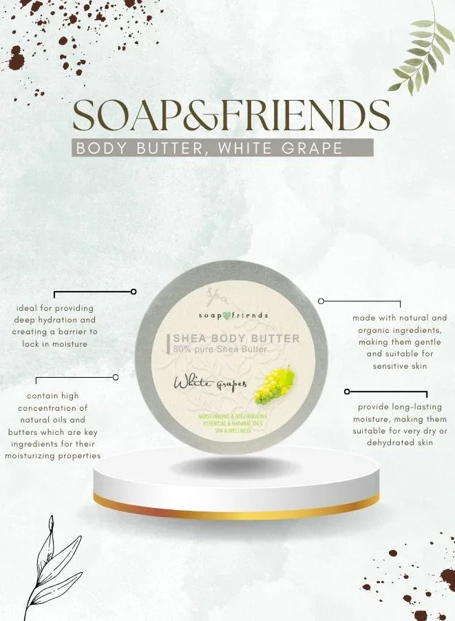 Soap&Friends White Grape 80% Shea Butter Moisturizer with Avocado Oil - 200 ml
