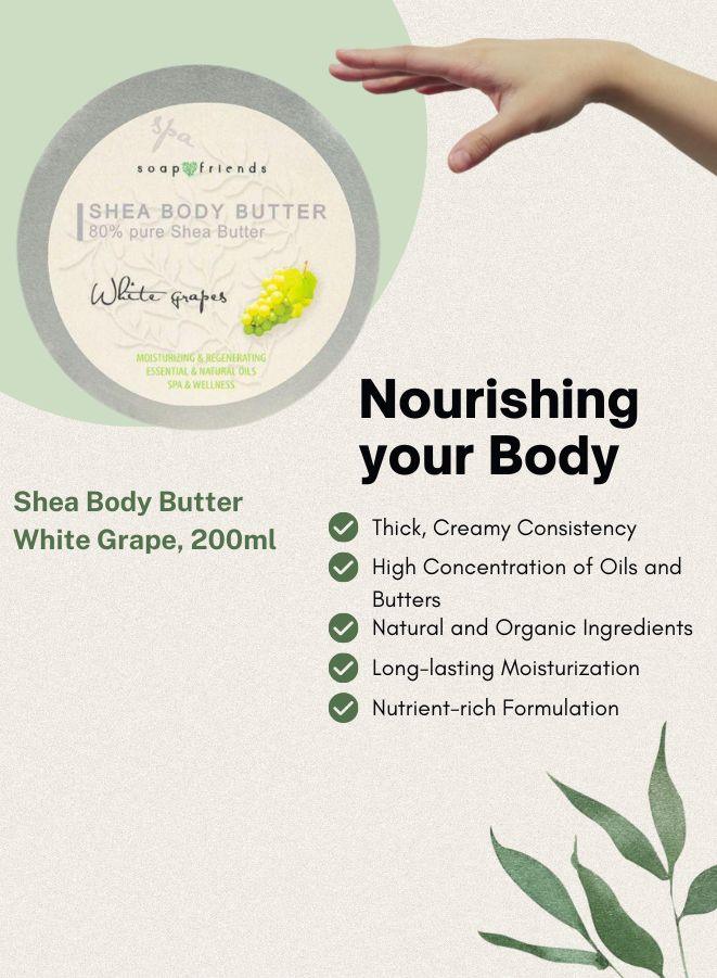 Soap&Friends White Grape 80% Shea Butter Moisturizer with Avocado Oil - 200 ml